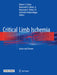 Critical Limb Ischemia: Acute and Chronic by Robert S. Dieter