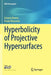 Hyperbolicity of Projective Hypersurfaces by Simone Diverio
