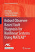 Robust Observer-Based Fault Diagnosis for Nonlinear Systems Using Matlab(r) by Jian Zhang