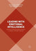Leading with Emotional Intelligence: Effective Change Implementation in Today's Complex Context by Malcolm Higgs