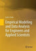 Empirical Modeling and Data Analysis for Engineers and Applied Scientists by Scott A. Pardo