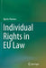 Individual Rights in EU Law by Bjarte Thorson