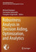 Robustness Analysis in Decision Aiding, Optimization, and Analytics by Michael Doumpos