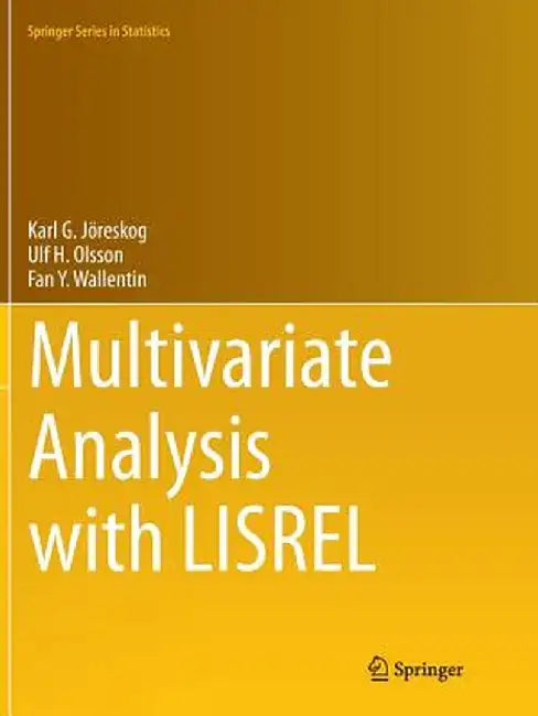 Multivariate Analysis with Lisrel by Karl G. Jöreskog