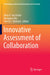 Innovative Assessment of Collaboration by Alina A. Von Davier