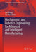 Mechatronics and Robotics Engineering for Advanced and Intelligent Manufacturing by Dan Zhang