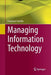 Managing Information Technology by Francisco Castillo