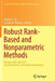 Robust Rank-Based and Nonparametric Methods: Michigan, Usa, April 2015: Selected, Revised, and Extended Contributions by Regina Y. Liu