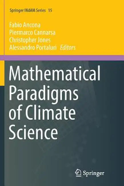 Mathematical Paradigms of Climate Science by Fabio Ancona