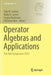 Operator Algebras and Applications: The Abel Symposium 2015 by Toke M. Carlsen