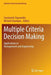 Multiple Criteria Decision Making: Applications in Management and Engineering by Constantin Zopounidis