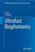 Ultrafast Biophotonics by P. Vasa