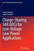 Charge-Sharing Sar Adcs for Low-Voltage Low-Power Applications by Taimur Rabuske