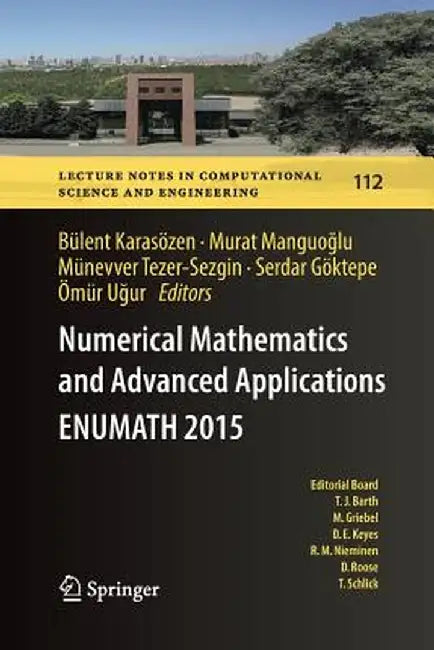 Numerical Mathematics and Advanced Applications Enumath 2015 by Bülent Karasözen