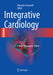 Integrative Cardiology: A New Therapeutic Vision by Massimo Fioranelli