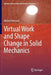 Virtual Work and Shape Change in Solid Mechanics by Michel Frémond