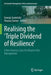 Realising the 'Triple Dividend of Resilience': A New Business Case for Disaster Risk Management by Swenja Surminski