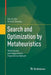 Search and Optimization by Metaheuristics: Techniques and Algorithms Inspired by Nature by Ke-Lin Du