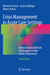 Crisis Management in Acute Care Settings: Human Factors and Team Psychology in a High-Stakes Environment by Michael St Pierre