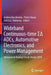 Wideband Continuous-Time ΣΔ Adcs, Automotive Electronics, and Power Management: Advances in Analog Circuit Design 2016 by Andrea Baschirotto