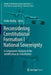 Reconsidering Constitutional Formation I National Sovereignty: A Comparative Analysis of the Juridification by Constitution by Ulrike Müßig