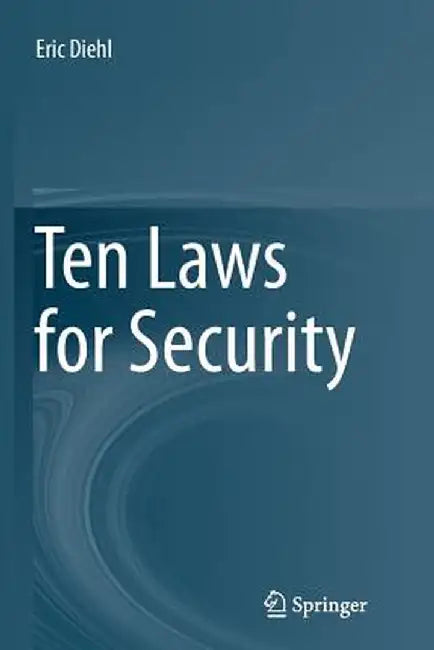 Ten Laws for Security by Eric Diehl