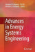 Advances in Energy Systems Engineering by Georgios M. Kopanos