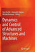 Dynamics and Control of Advanced Structures and Machines by Hans Irschik