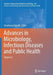 Advances in Microbiology, Infectious Diseases and Public Health: Volume 4 by Gianfranco Donelli
