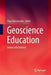 Geoscience Education: Indoor and Outdoor by Clara Vasconcelos