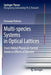 Multi-Species Systems in Optical Lattices: From Orbital Physics in Excited Bands to Effects of Disorder by Fernanda Pinheiro