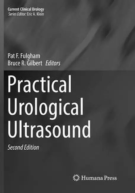Practical Urological Ultrasound by Pat F. Fulgham