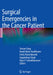 Surgical Emergencies in the Cancer Patient by Yuman Fong