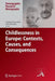 Childlessness in Europe: Contexts, Causes, and Consequences by Michaela Kreyenfeld