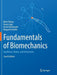 Fundamentals of Biomechanics: Equilibrium Motion and Deformation by Ozkaya, Nihat