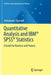 Quantitative Analysis and Ibm(r) Spss(r) Statistics: A Guide for Business and Finance by Abdulkader Aljandali