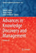 Advances in Knowledge Discovery and Management: Volume 6 by Fabrice Guillet
