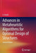 Advances in Metaheuristic Algorithms for Optimal Design of Structures by A. Kaveh