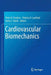 Cardiovascular Biomechanics by Peter R. Hoskins