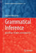 Grammatical Inference: Algorithms, Routines and Applications by Wojciech Wieczorek