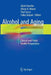 Alcohol and Aging: Clinical and Public Health Perspectives by Alexis Kuerbis