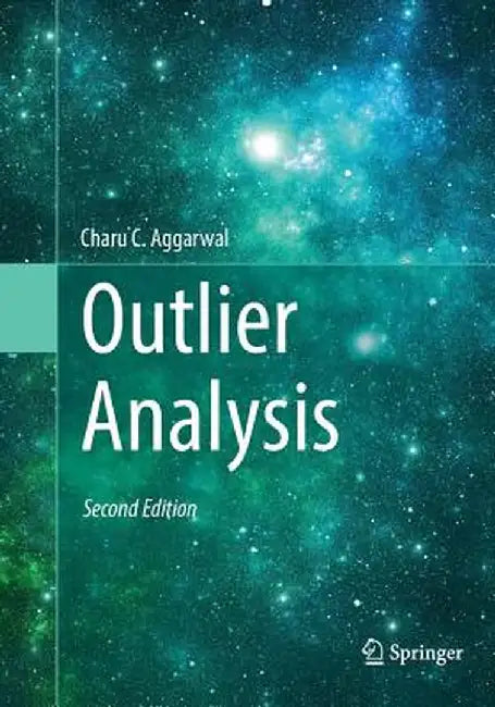 Outlier Analysis by Charu C. Aggarwal