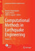 Computational Methods in Earthquake Engineering: Volume 3 by Manolis Papadrakakis