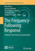The Frequency-Following Response: A Window Into Human Communication by Nina Kraus