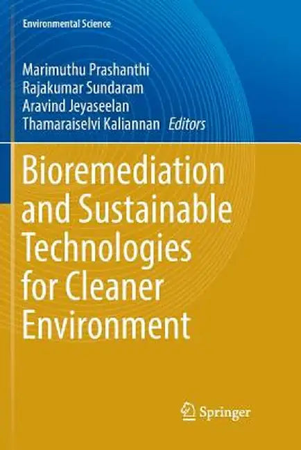Bioremediation and Sustainable Technologies for Cleaner Environment by Marimuthu Prashanthi