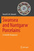 Swansea and Nantgarw Porcelains: A Scientific Reappraisal by Howell G. M. Edwards