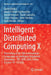 Intelligent Distributed Computing X: Proceedings of the 10th International Symposium on Intelligent Distributed Computing - IDC 2016, Paris, France, O by Costin Badica