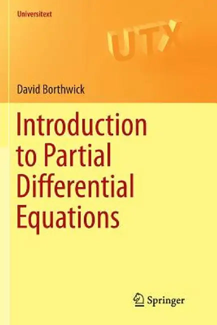 Introduction to Partial Differential Equations by David Borthwick