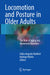 Locomotion and Posture in Older Adults: The Role of Aging and Movement Disorders by Fabio Augusto Barbieri