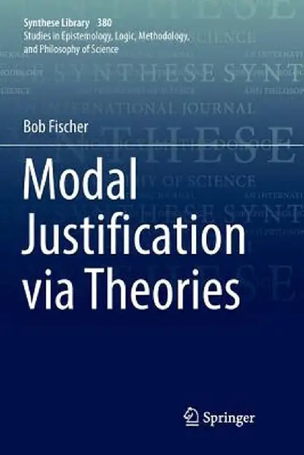 Modal Justification Via Theories by Bob Fischer